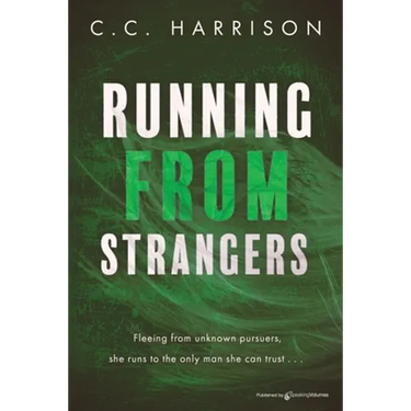 Running From Strangers