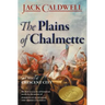 The Plains of Chalmette - a Story of Crescent City
