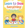 Learn to Draw Everything! A Grid Copywork Drawing Book for Children