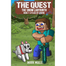 The Quest - The Snow Labyrinth Book 7: A Place of Legend