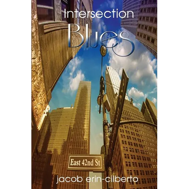 Intersection Blues: Reflective, Romantic, Metaphorical, Blues Poetry
