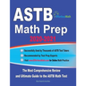 ASTB Math Prep 2020-2021: The Most Comprehensive Review and Ultimate Guide to the ASTB Math Test