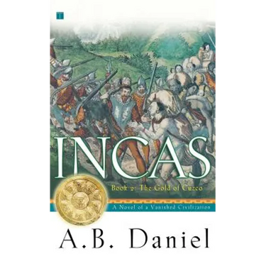 Incas, Book II: The Gold of Cuzco