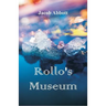 Rollo's Museum
