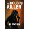 The Houdini Killer