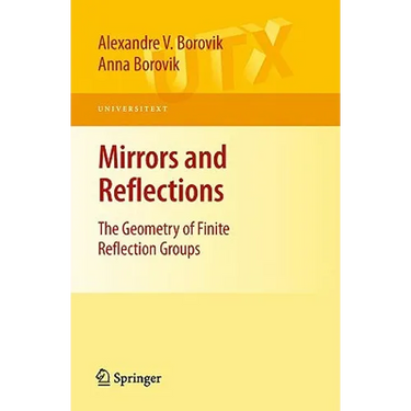 Mirrors and Reflections: The Geometry of Finite Reflection Groups