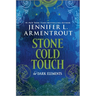 Stone Cold Touch: The Dark Elements