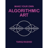 Make Your Own Algorithmic Art