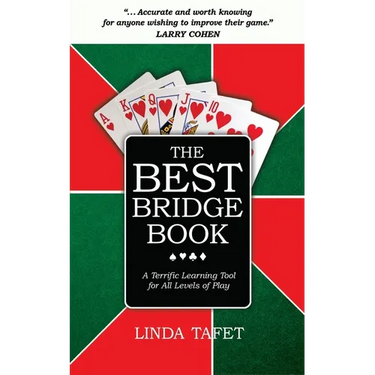 The Best Bridge Book: A Terrific Learning Tool for All Levels of Play