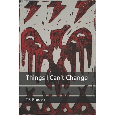 Things I Can't Change