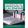 The Middle School Principal′s Calendar: A Month-By-Month Planner for the School Year