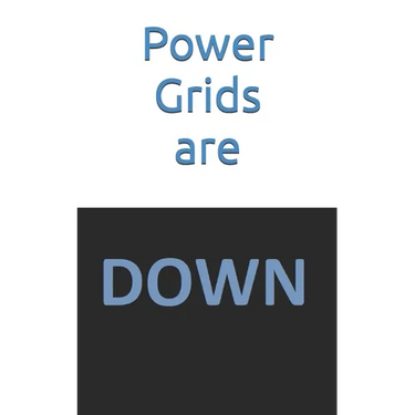 Power Grids are Down