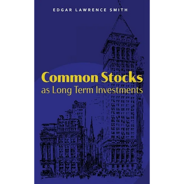 Common Stocks as Long Term Investments