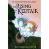 The Rising of Kedtair