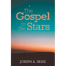 The Gospel in the Stars