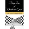Many Faces of Death and Grief