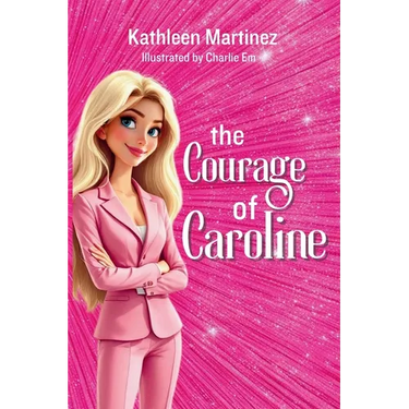 The Courage of Caroline