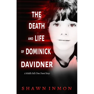 The Death and Life of Dominick Davidner
