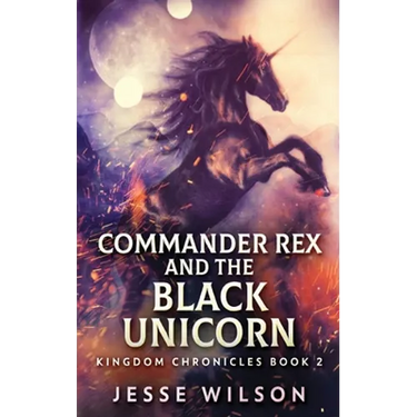 Commander Rex and the Black Unicorn