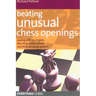 Beating Unusual Chess Openings