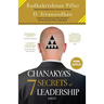 Chanakyas 7 Secrets of Leadership