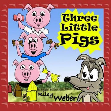 Three Little Pigs