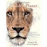 Hidden Planet: Secrets of the Animal Kingdom