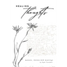 Healing Thoughts: Quotes, Poems and Musings