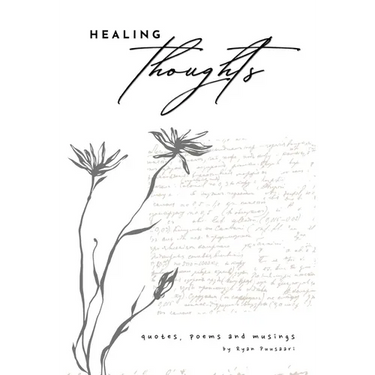 Healing Thoughts: Quotes, Poems and Musings