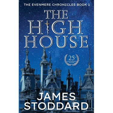 The High House: The Evenmere Chronicles