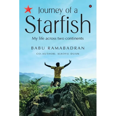 Journey of a Starfish: My Life Across Two Continents