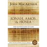 Jonah, Amos, and Hosea: The Faithfulness of God