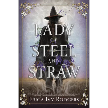 Lady of Steel and Straw