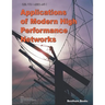 Applications of Modern High Performance Networks
