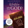 Whatcha Talkin' 'Bout God?