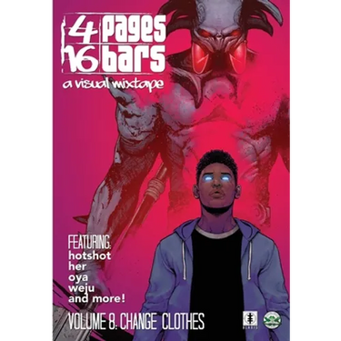 4 Pages 16 Bars: A Visual Mixtape Vol. 08 - Change Clothes