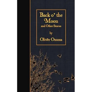 Back o' the Moon and Other Stories