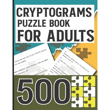 Cryptograms Puzzle Book for Adults 500: Amazing Cryptoquotes Puzzles to Improve your mental ability
