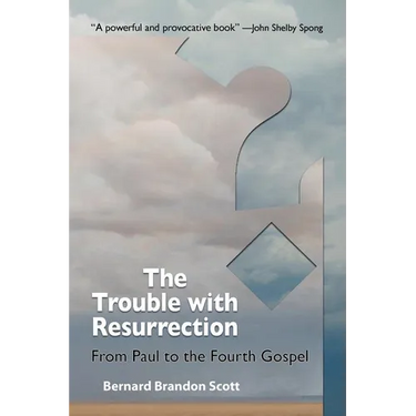 The Trouble with Resurrection
