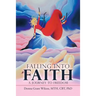 Falling into Faith: A Journey to Freedom