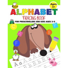 Alphabet Tracing Book For Preschoolers And Kids Ages 3-5: Practicing Writing Letters - Funny Dog Cover
