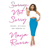 Sorry Not Sorry: Dreams, Mistakes, and Growing Up