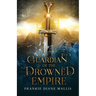 Guardian of the Drowned Empire