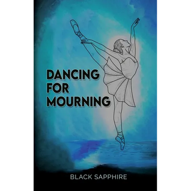 Dancing For Mourning