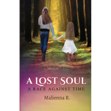 A Lost Soul: A Race Against Time