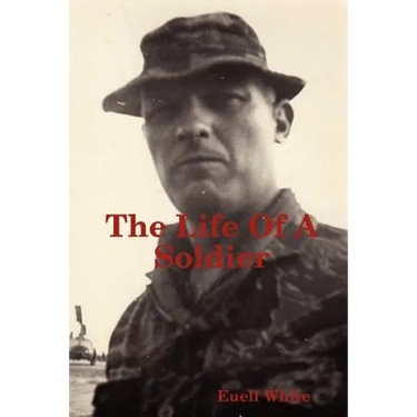 The Life of a Soldier