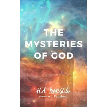 The Mysteries of God, Revised Edition
