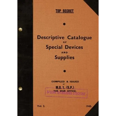 TOP SECRET Descriptive Catalogue of Special Devices and Supplies, Volume II: 1945