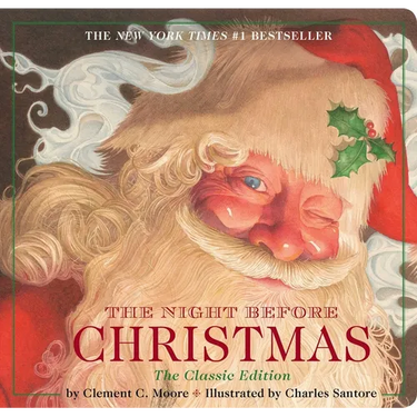 The Night Before Christmas Board Book: The Classic Edition