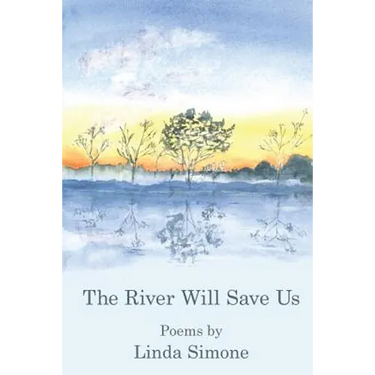 The River Will Save Us